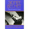 Sidney Bechet - Paperback