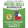 GEORGIA TEST PREP Writing Skills Workbook Georgia Milestones Daily Practice Grade 3: Preparation for the Georgia Milestones English Language Arts Test - Paperback