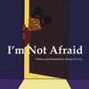 I'm Not Afraid - Paperback