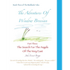 The Adventures Of Window Breesian Part Three: The Search For The Angels Of The Very East - Paperback