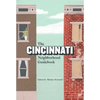 The Cincinnati Neighborhood Guidebook - Paperback