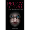 Peggy the Doll: a very different haunting - Paperback