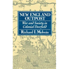 New England Outpost: War and Society in Colonial Deerfield - Paperback