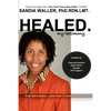Healed.: My Testimony - Paperback