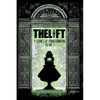 The Lift: Nine Stories of Transformation, Volume One - Paperback