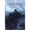 Crimethink: Politics and Speculative Fiction - Paperback