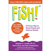 Fish!: A Proven Way to Boost Morale and Improve Results - Hardcover