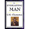 The Everlasting Man - Hardcover