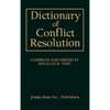 Dictionary of Conflict Resolution - Hardcover
