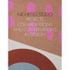Nichetto Studio: Projects, Collaborations and Conversations in Design - Hardcover