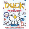Duck for President - Hardcover