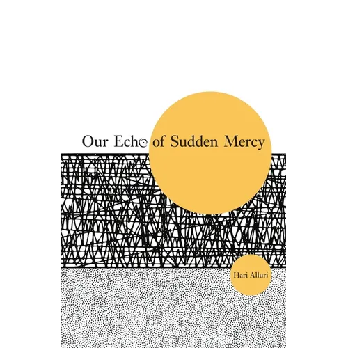Our Echo of Sudden Mercy - Paperback