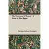 The Testament of Beauty - A Poem in Four Books - Paperback