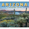 Arizona: A Photographic Journey - Paperback