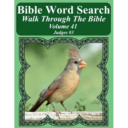 Bible Word Search Walk Through The Bible Volume 41: Judges #3 Extra Large Print - Paperback