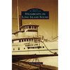 Steamboats on Long Island Sound - Hardcover