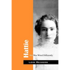 Hattie: She Was Wired Differently - Paperback
