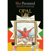 She Persisted: Opal Lee - Paperback