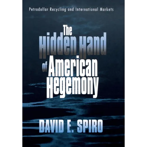 The Hidden Hand of American Hegemony: Scenes from Private Tombs in New Kingdom Thebes - Hardcover