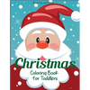 Christmas Coloring Book for Toddlers - Paperback