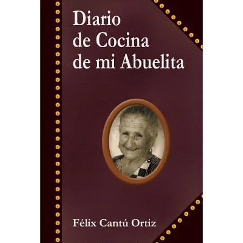 Diario de Cocina de Mi Abuelita - Paperback