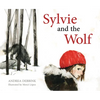 Sylvie and the Wolf - Hardcover