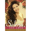 Para Selena, Con Amor = To Selena, with Love - Paperback