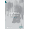 The Enactment of Strategic Leadership: A Critical Perspective - Hardcover