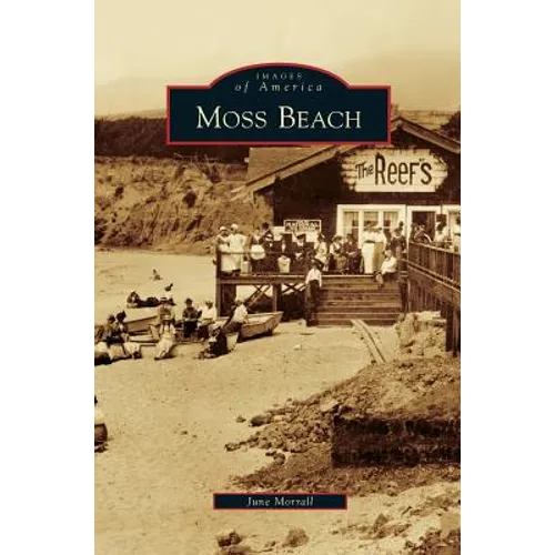 Moss Beach - Hardcover
