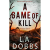 A Game of Kill - Paperback