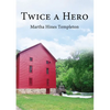 Twice a Hero - Paperback