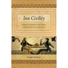 Inn Civility: Urban Taverns and Early American Civil Society - Hardcover