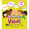 A Whole Bunch of Values - Paperback