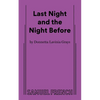 Last Night and the Night Before - Paperback