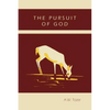 The Pursuit of God - Paperback