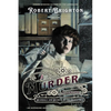 A Murder in Ashwood: Scandals and Secrets in the Gilded Age, Collector's Limited Edition - Hardcover