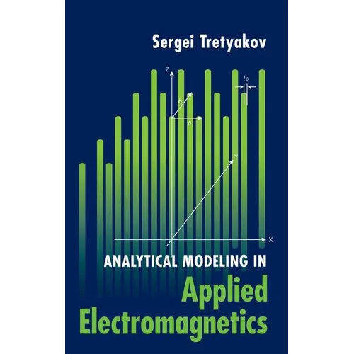 Analytical Modeling in Applied Electromagnetics - Hardcover