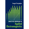 Analytical Modeling in Applied Electromagnetics - Hardcover