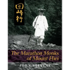 The Marathon Monks of Mount Hiei - Paperback