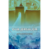 Our Jerusalem - Paperback