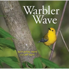 Warbler Wave - Hardcover