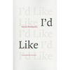 I'd Like - Paperback