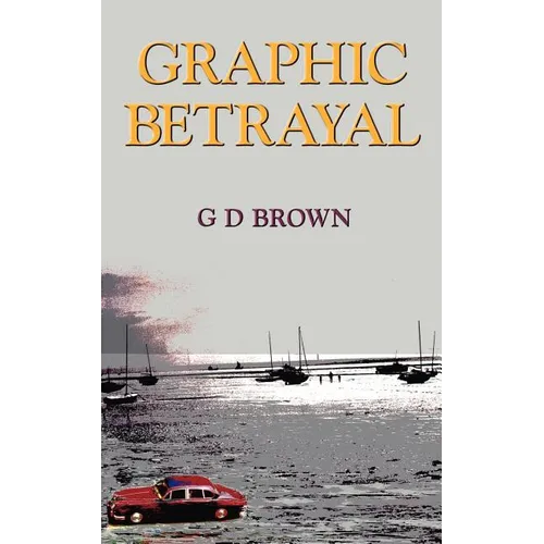 Graphic Betrayal - Paperback