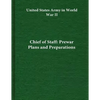 Chief of Staff: Prewar Plans and Preparations - Paperback