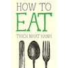 How to Eat - Paperback
