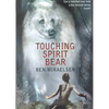 Touching Spirit Bear - Hardcover