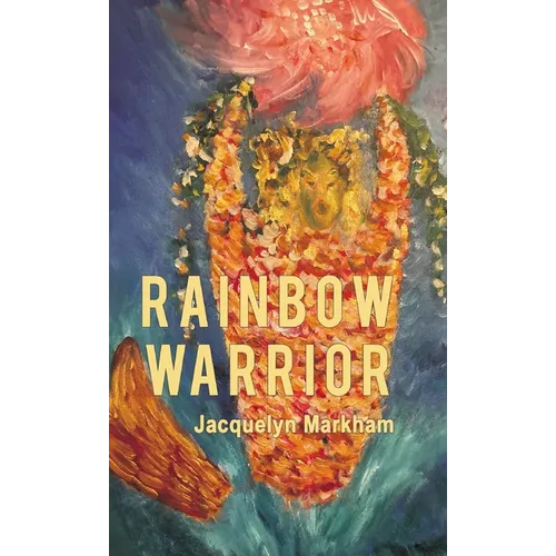 Rainbow Warrior - Hardcover
