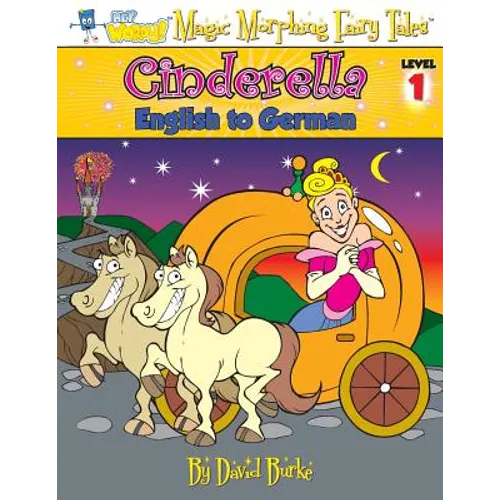 Cinderella: English to German, Level 1 - Paperback
