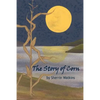 The Story of Corn - Paperback