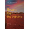 Beyond the Boundaries: Faith, Freedom & Identity - Paperback
